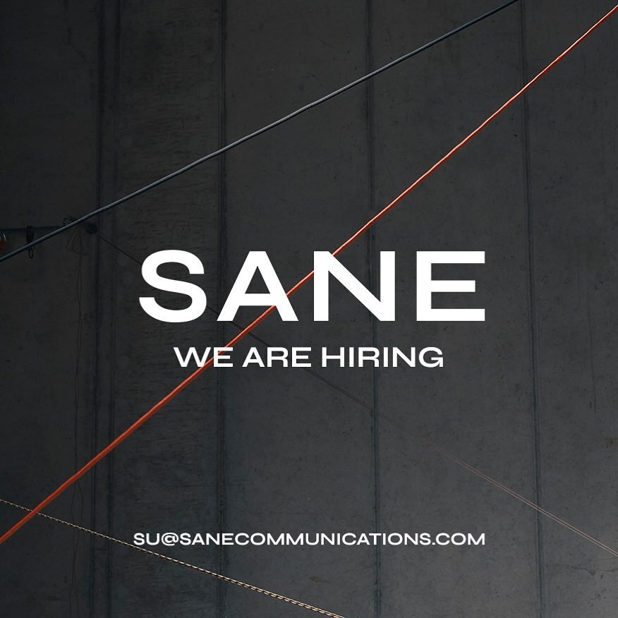 WE ARE HIRING

If you&rsquo;re interested please send your cover letter and CV to su@sanecommunications.com