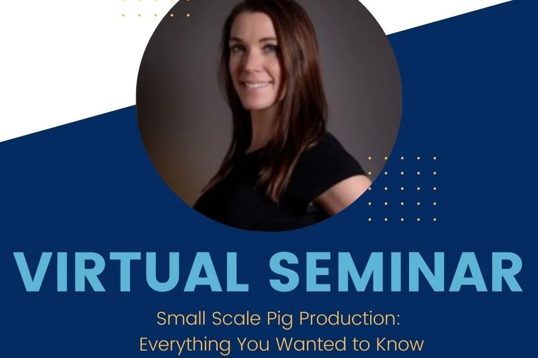 Sask Pork Virtual Seminar Series: Small Scale Pig Production