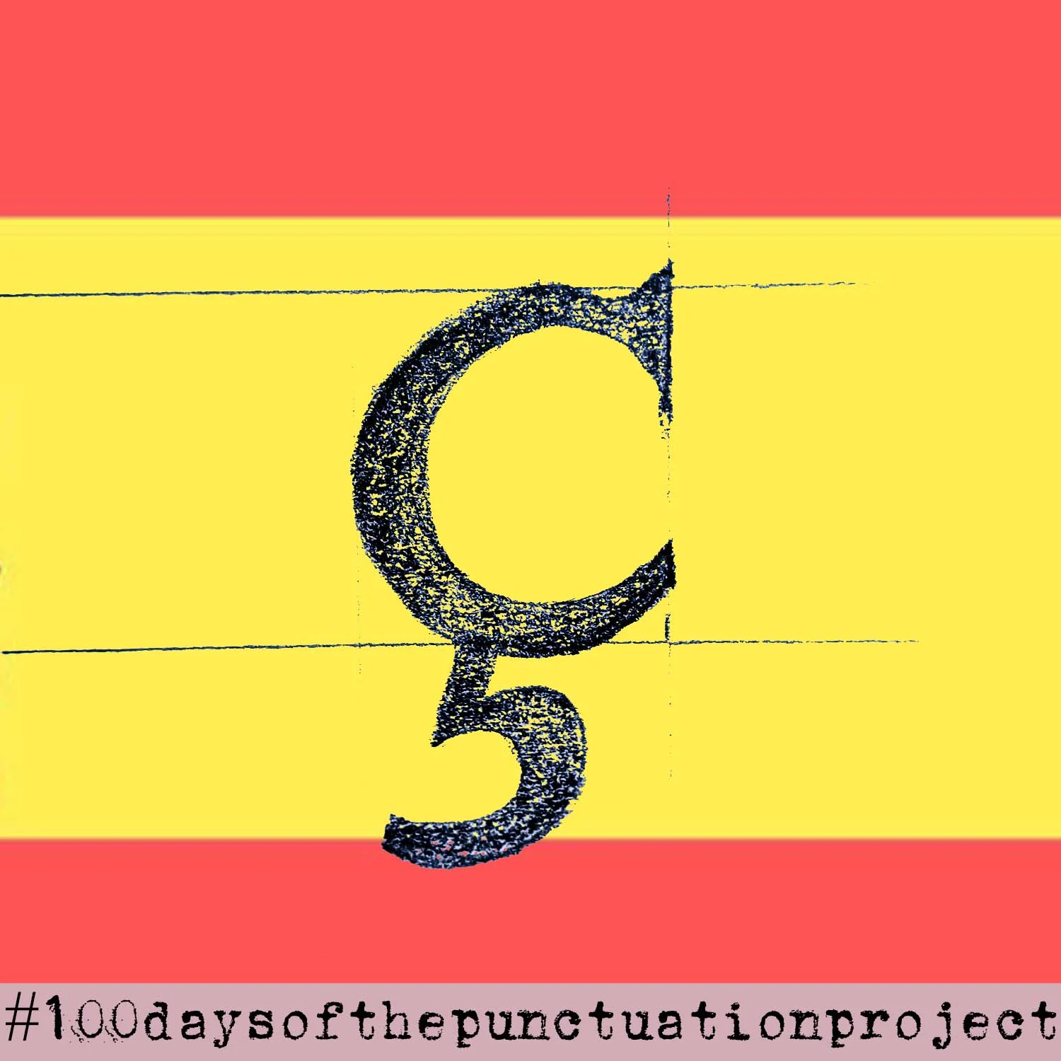 Day 28: The Cedilla