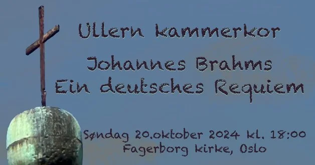 Brahms' Requiem in Oslo