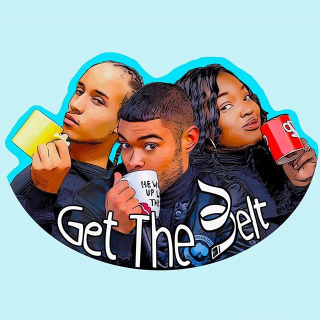 🚨NEW EPISODE ALERT🚨
-
Jerk Rice? (Aretha The Activist)
-
The latest episode of #GetTheBelt is out!! Talking all things Jerk Rice (Jamie you was wrong for that), Pxssy Palace, Aretha Franklin (R.I.P) and much much more!

Available on iTunes, SoundCl