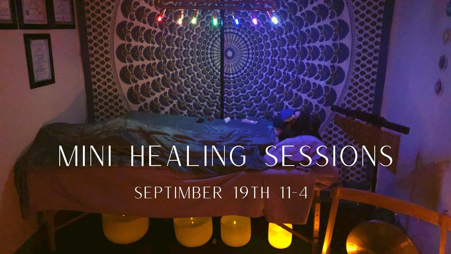 Mini Healing Sessions (September 19th Only)