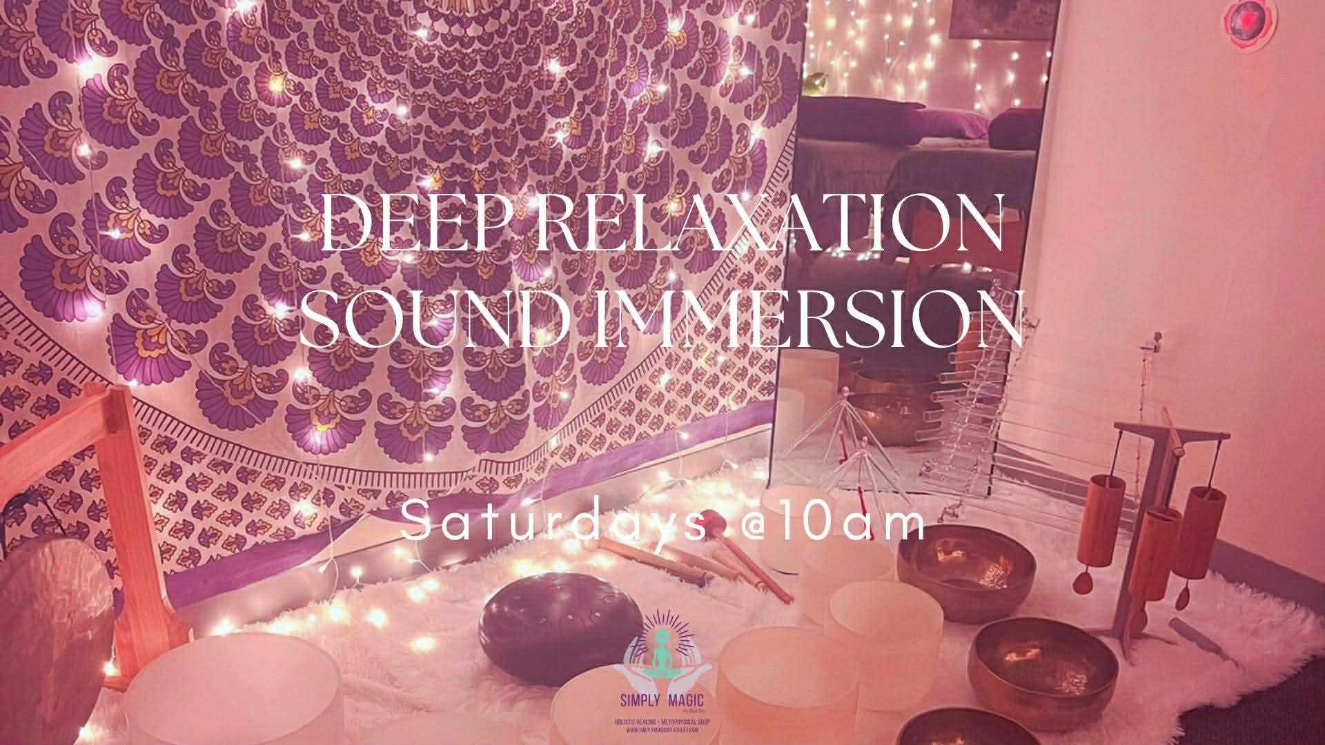 Deep Relaxation Sound Immersion
