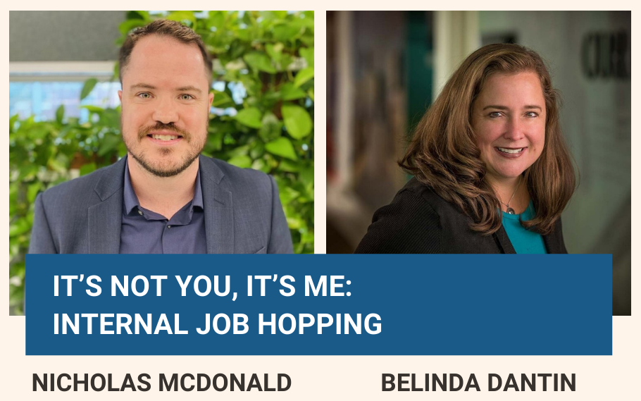 It's Not You It's Me Internal Job Hopping HR NOLA
