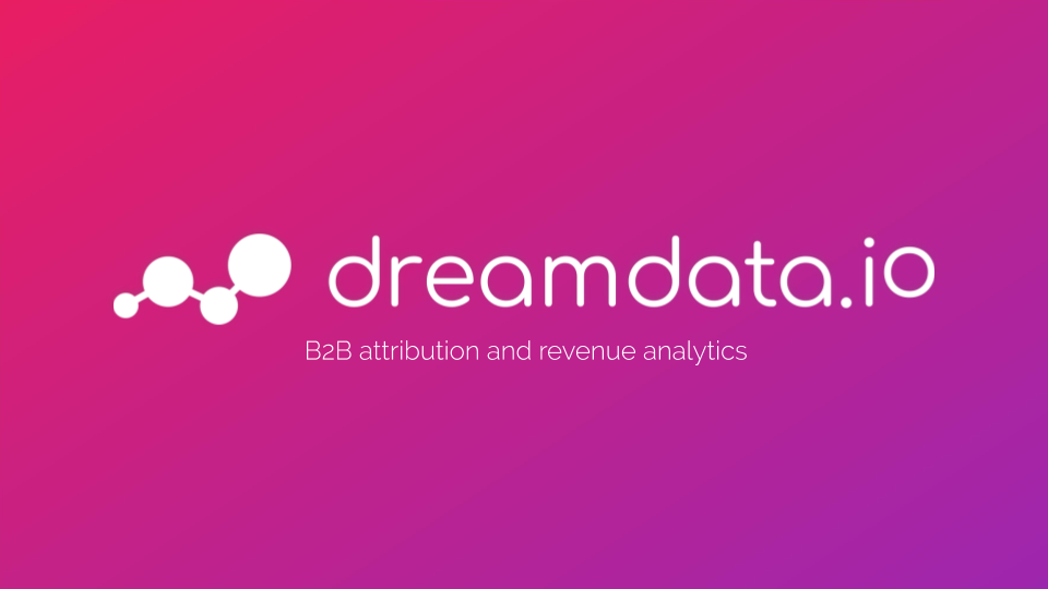 Introduction to B2B attribution and revenue analytics - Dreamdata.io.png
