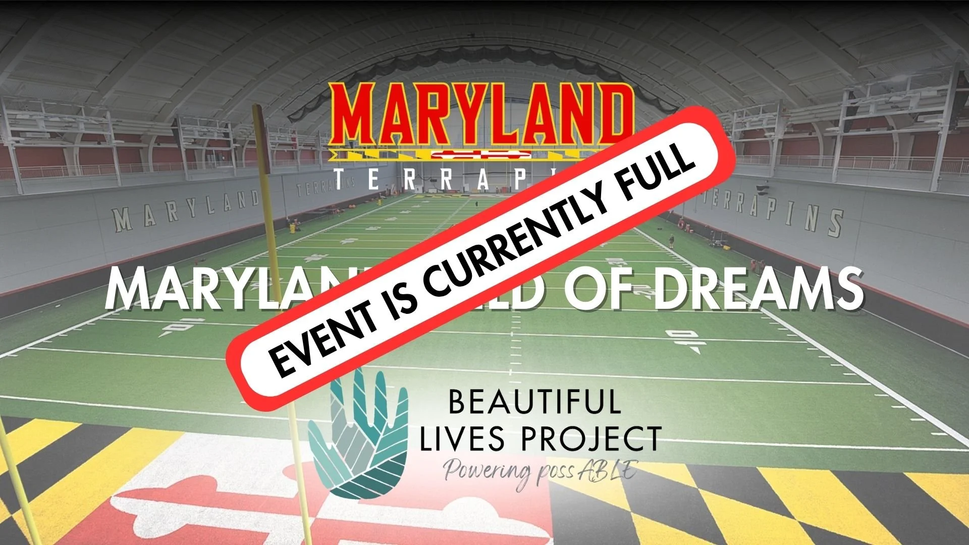 Maryland Football Field with Event is Currently Full Text