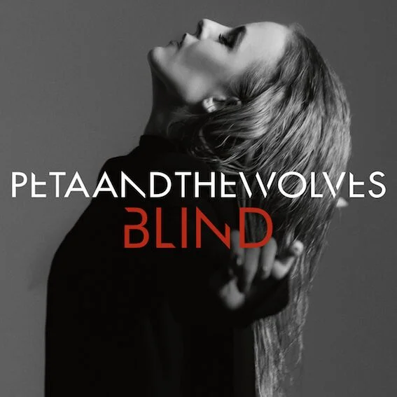 Peta And The Wolves Release New Single ‘Blind’