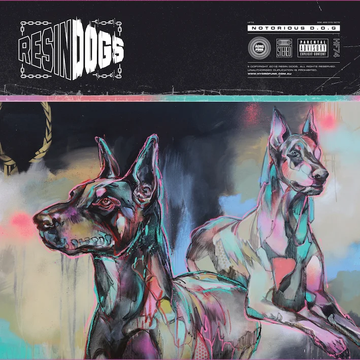 Resin Dogs ‘NOTORIOUS D.O.G’ album out Friday November 23   