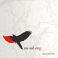 Lauren Fincham - One Red Wing