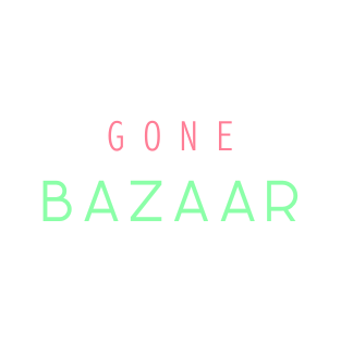 GONE BAZAAR 