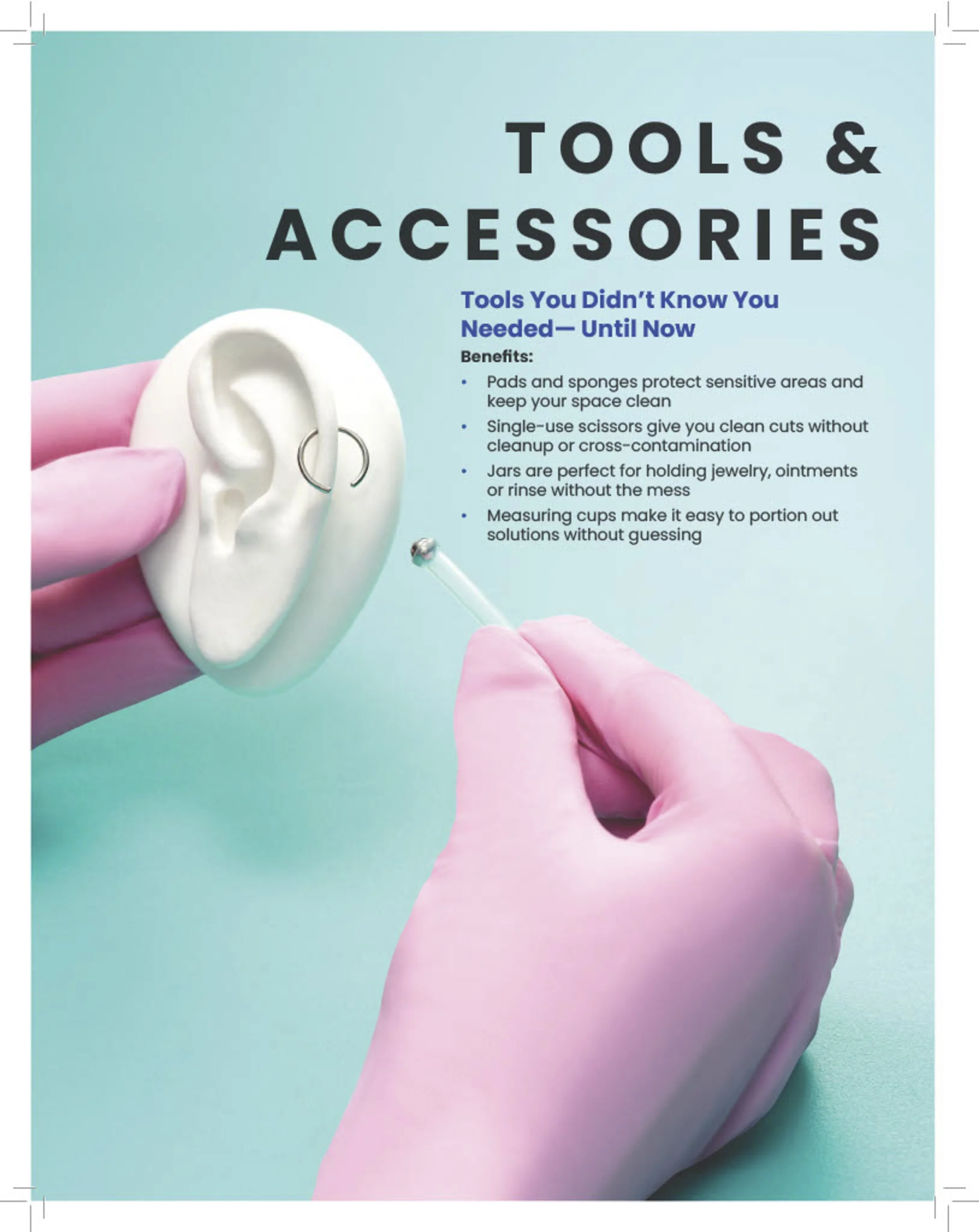 A person wearing pink gloves holding a foam ear model with a small hoop earring, next to a pin with a pearl-like head, with the headline "Tools & Accessories" and bullet points explaining benefits of various tools for jewelry and ear care.
