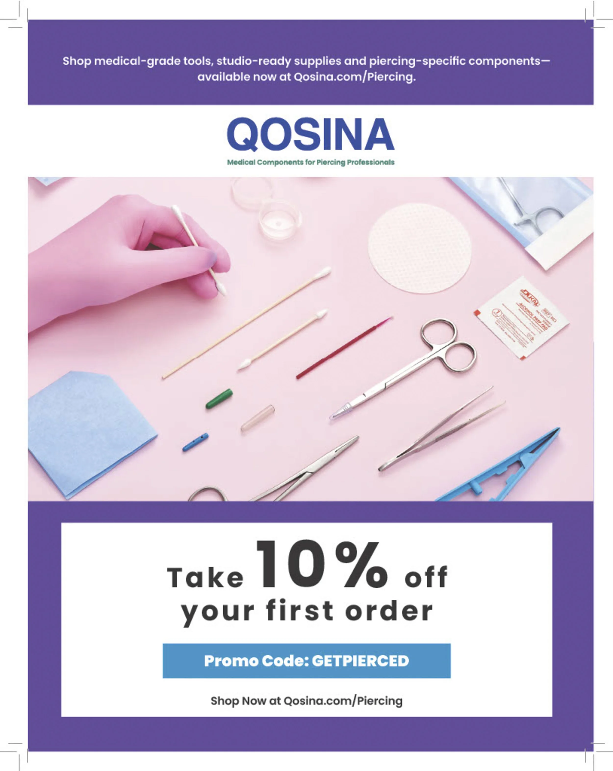 Advertisement for Qosina featuring medical tools and piercing supplies, offering 10% off first order with promo code GETPIERCED.