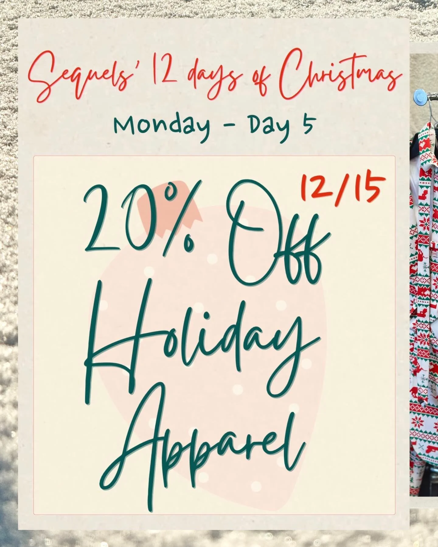 🎄 Day 5 of Sequels&rsquo; 12 Days of Christmas!
Today only, enjoy 20% off all holiday apparel (for both adults and kids!).

It&rsquo;s the perfect time to shop our holiday racks and find something festive for the whole family. 🧑&zwj;🧑&zwj;🧒&zwj;?