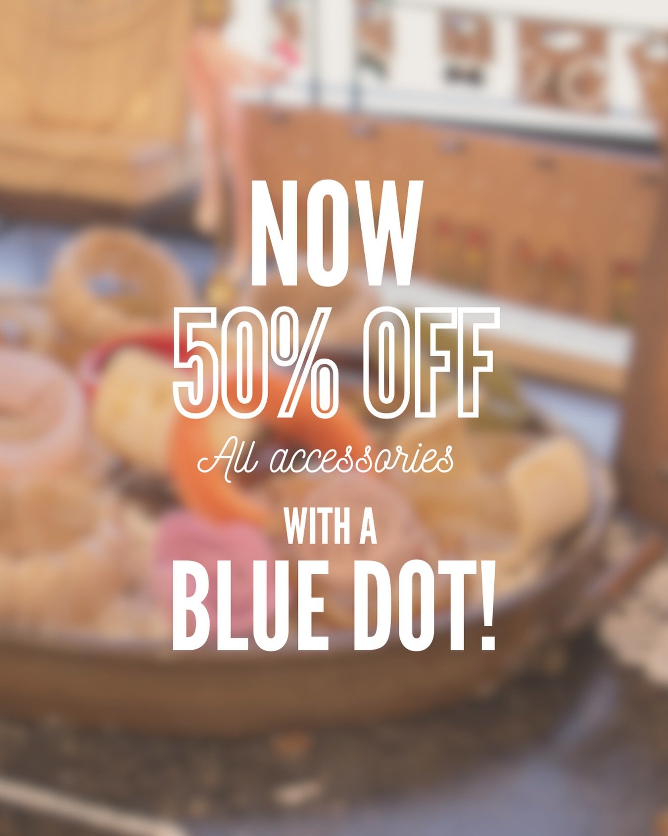 Accessorize for less 💙

All blue dot accessories are now 50% OFF!
From hats to bags and all the little extras that complete your outfit, now&rsquo;s the perfect time to pick up your favorites!

Stop by today and do some weekend shopping with us!✨