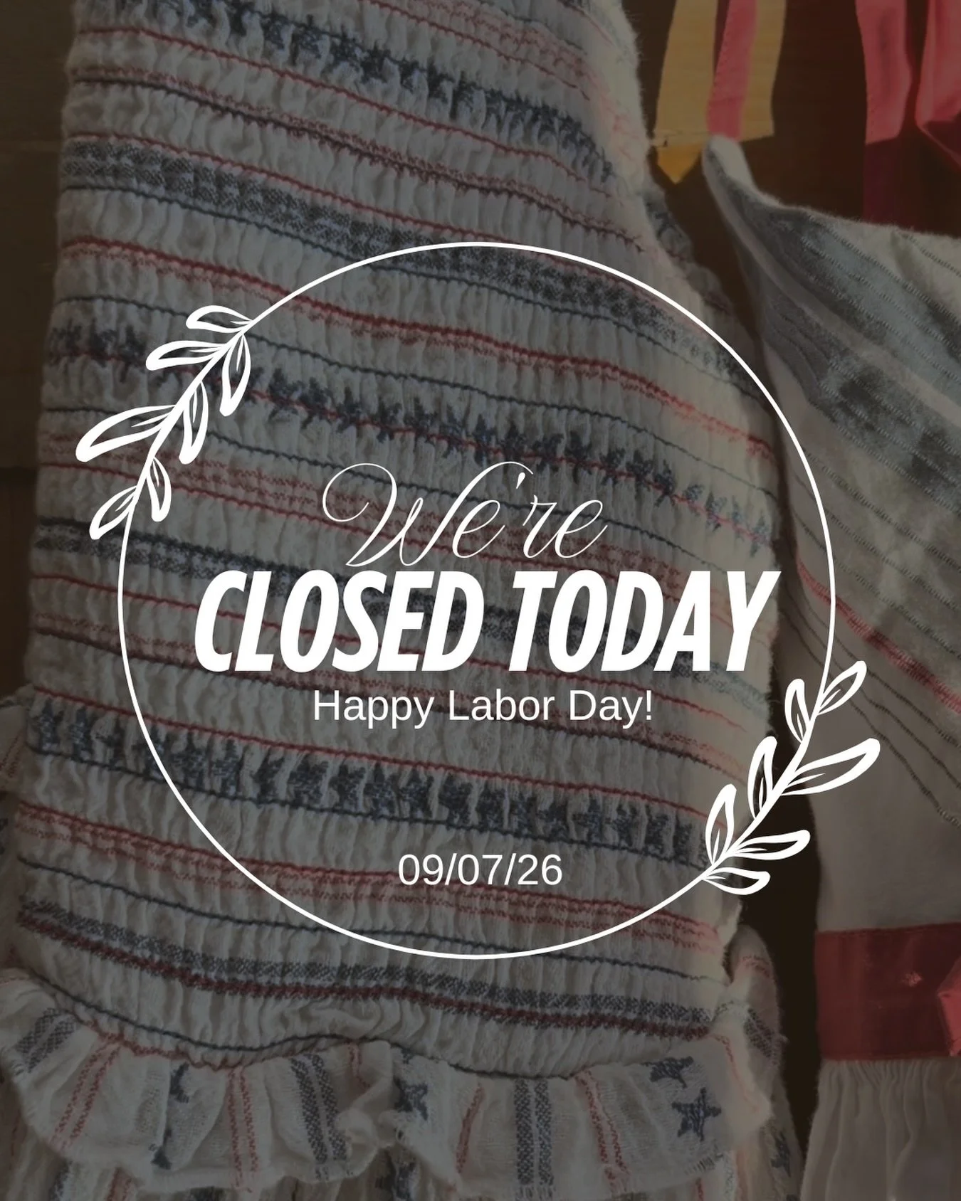 We are closed today for Labor Day!🫶🏻 

We&rsquo;ll see you tomorrow!
