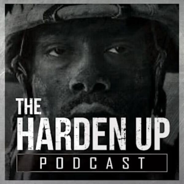 The Harden Up Podcast