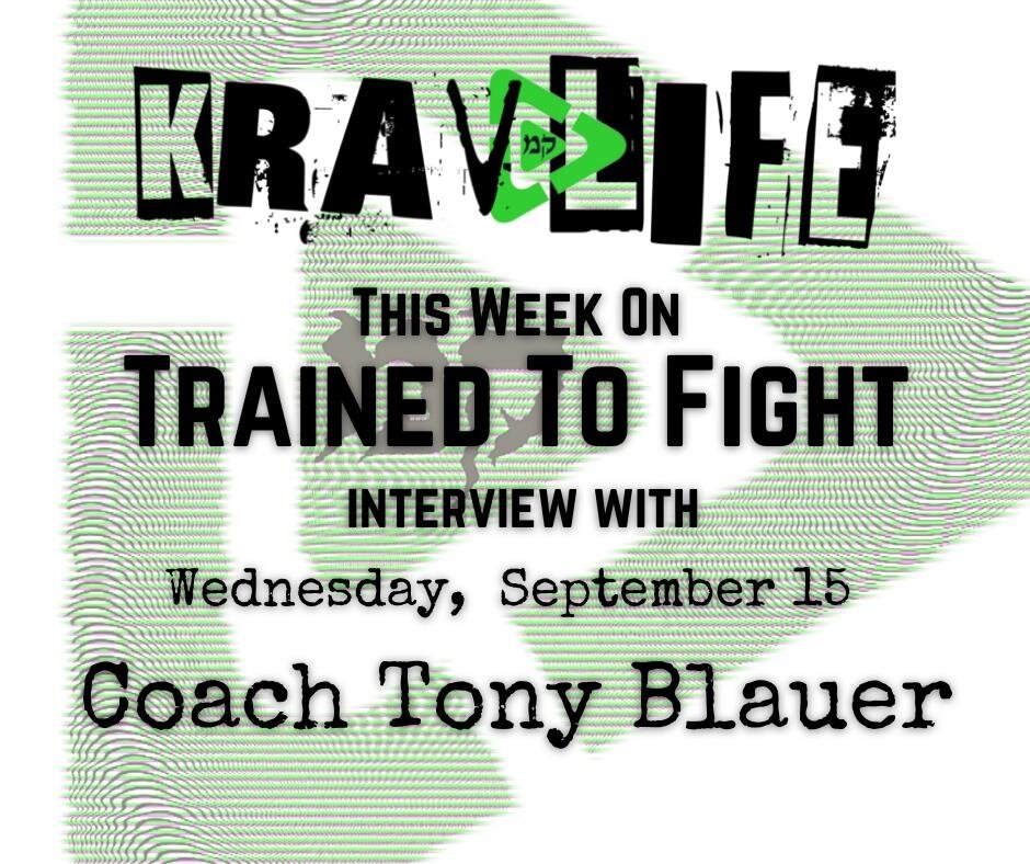 Krav Life Trained To Fight Podcast