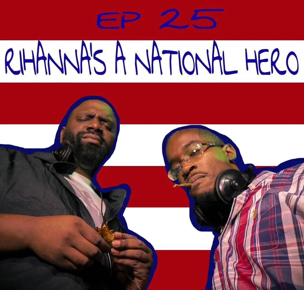 EP 25 RIHANNA'S A NATIONAL TREASURE