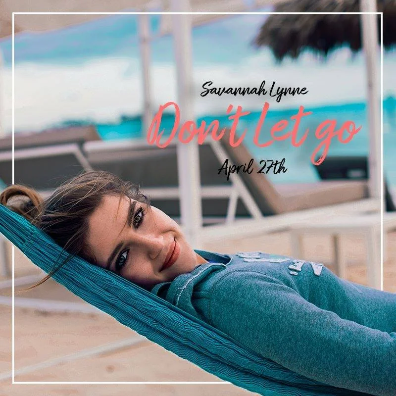 Savannah Lynne Shares a Gorgeous Wedding Song entitled "Don't Let Go" 