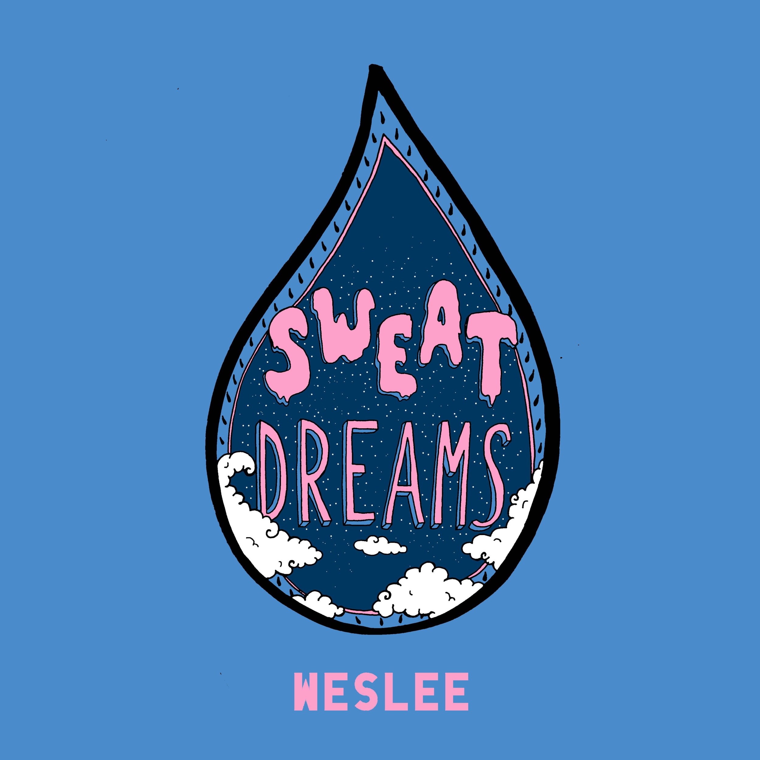 Weslee - SWEAT Dreams.jpg