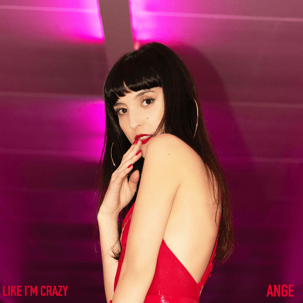 Australian Singer ANGE Exudes Genuine Confidence In Latest Video "Like I'm Crazy" 