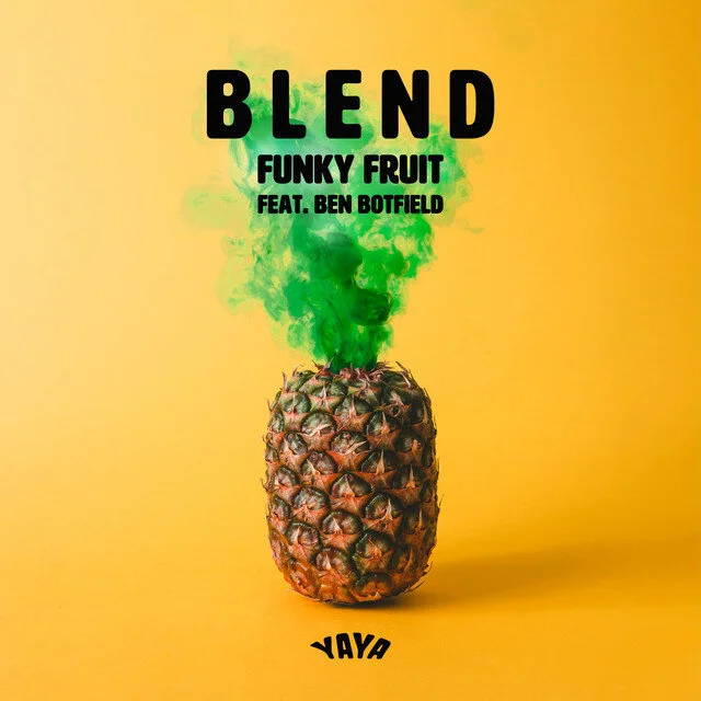 Funky Fruit Offers A Tremendous Tropical Vibe With “Blend”