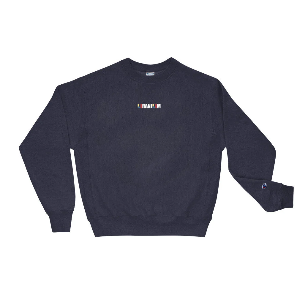 URANIUM Champion Sweatshirt