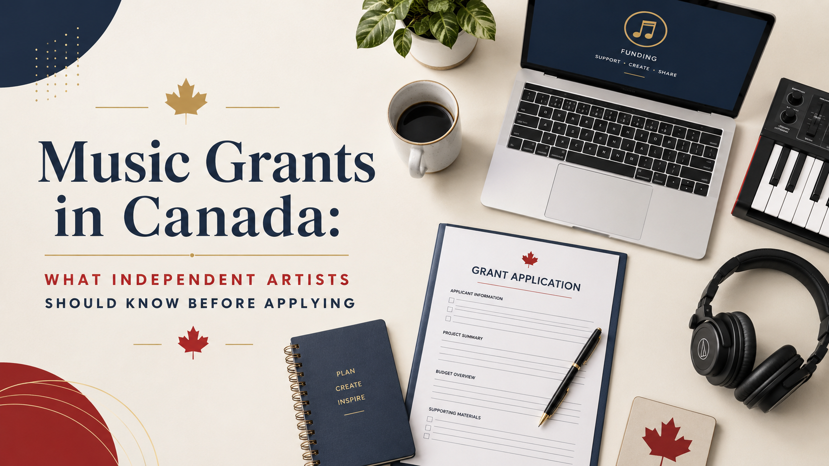 Music Grants in Canada: What Independent Artists Should Know Before Applying