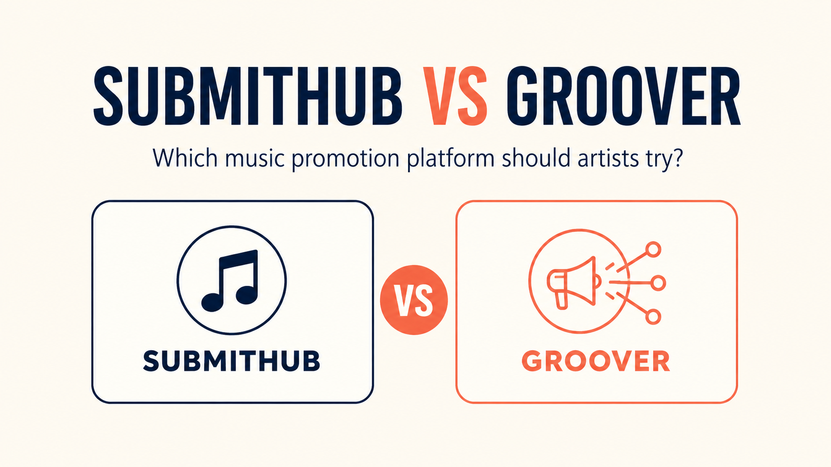SubmitHub vs Groover: Which Music Promotion Platform Should Artists Try?