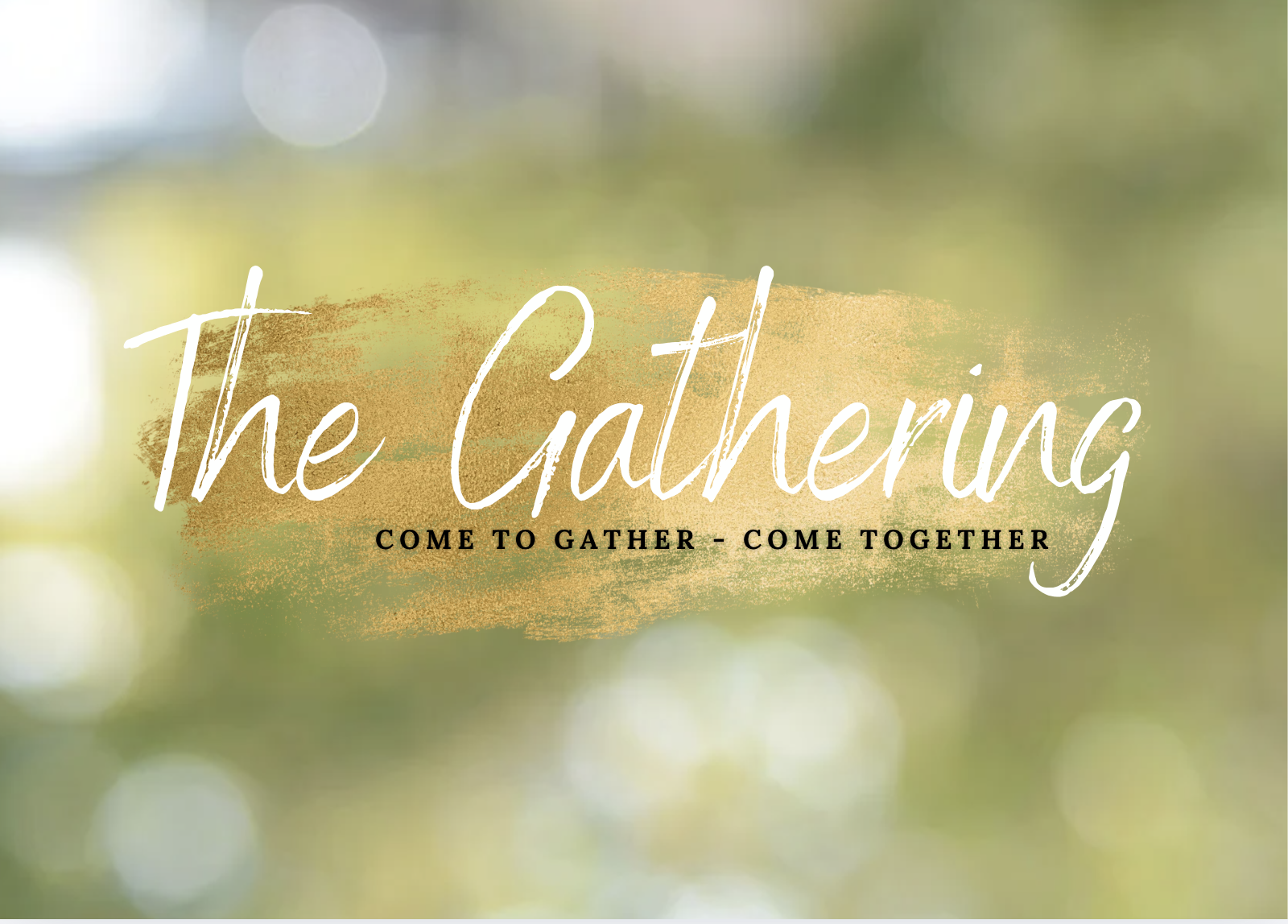 The Gathering