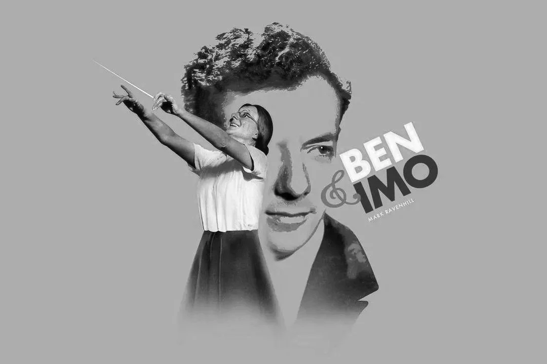 A collage with a large black-and-white portrait of a man with curly hair, and a smaller person conducting an orchestra in front of it, all set against a gray background. The text reads "Ben & Mo" with the name "Mark Ravenhill".