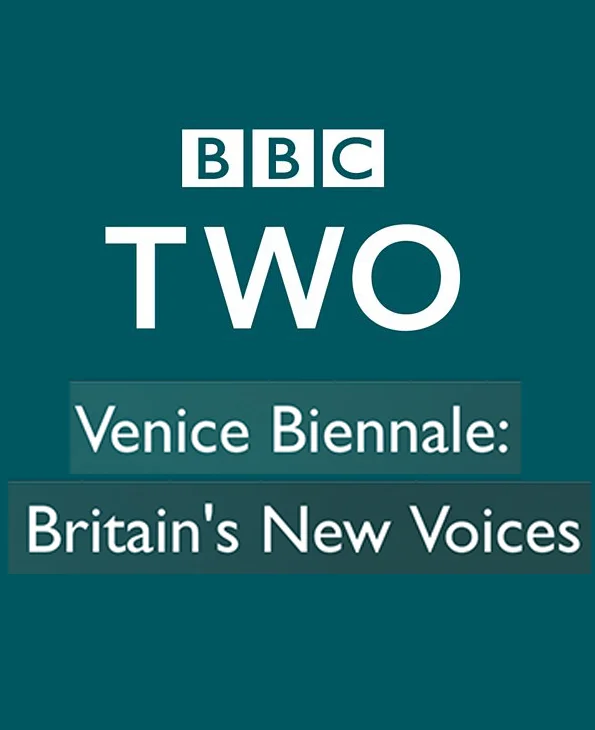 BBC Documentary - Venice Biennale: Britain's New Voices