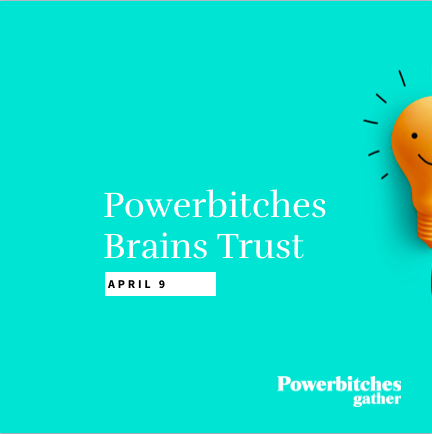 powerbitches-brainstrust.png