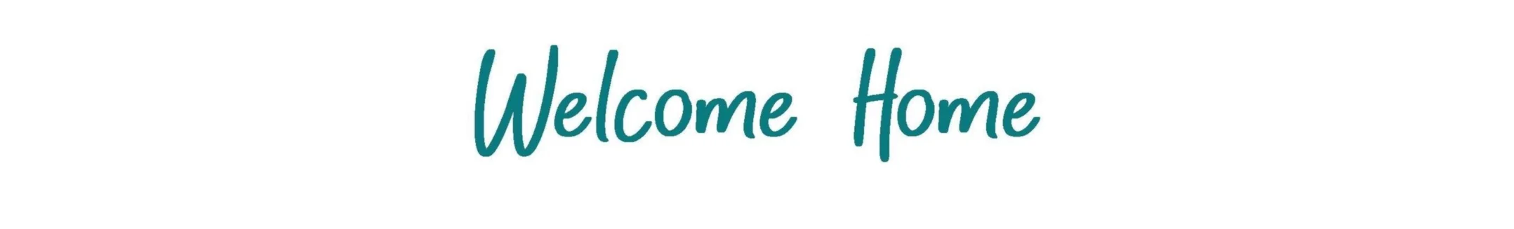 Welcome Home.jpg