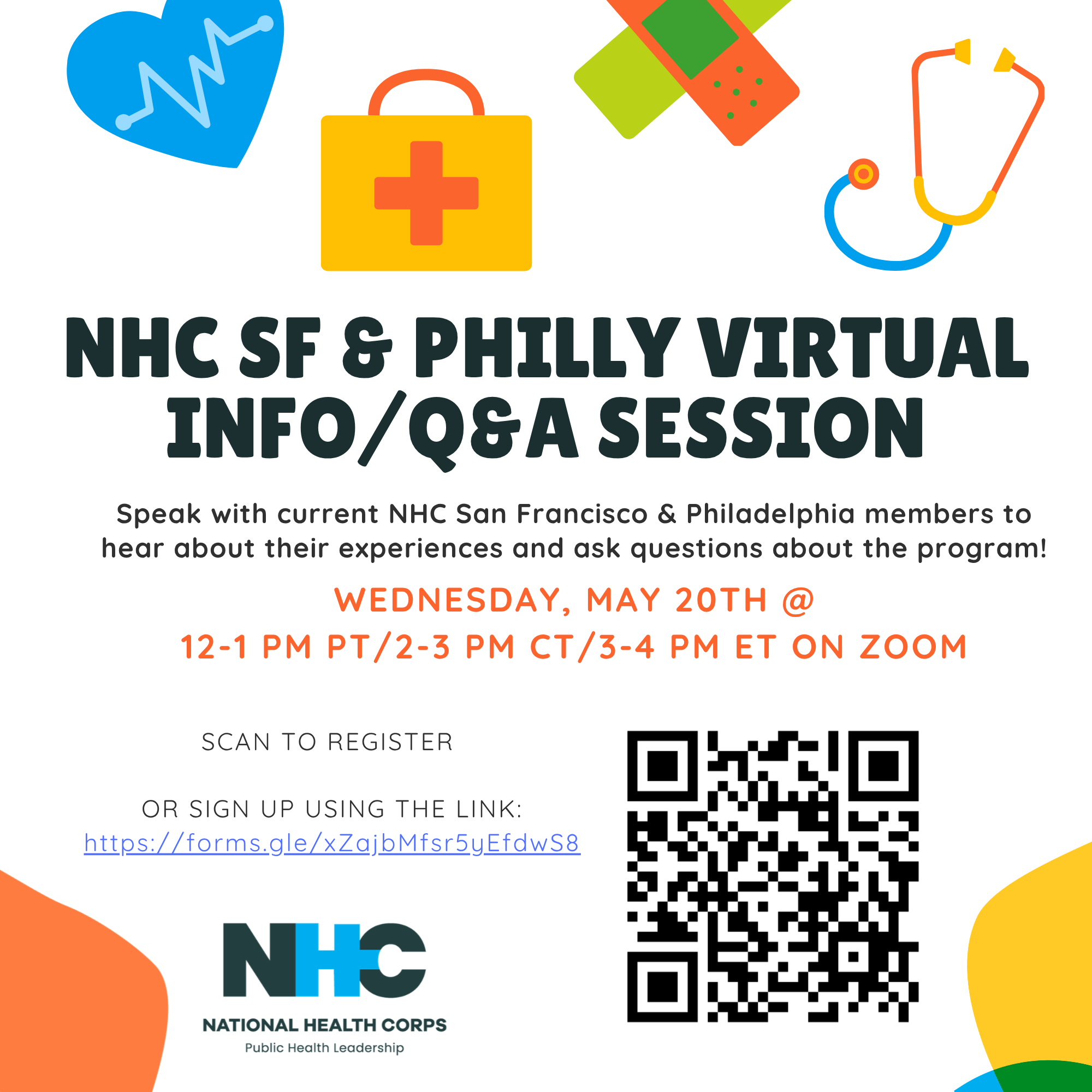 Flyer reads "NHC SF & Philly Virtual Info/Q&A Session" with text reading "Speak with current NHC San Francisco & Philadelphia members to hear about their experiences and ask questions about the program!" Below is text outlining date, time, and links