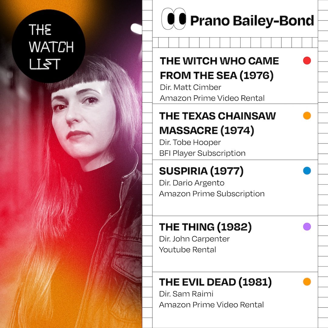 The-Watch-List-Prano-Bailey-Bond-Suspiria-Evil-Dead.jpg