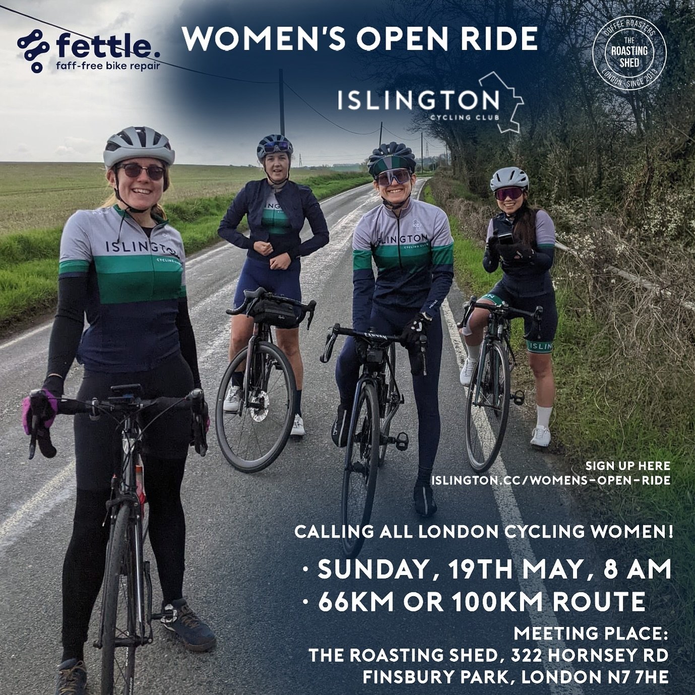 Calling all London cycling women! Join us for a thrilling ride with Islington Cycling Club on Sunday, May 19th. Meeting at 8:00 am and rolling 8:30 AM! 🌞 Choose between 66km or 100km routes, starting from The Roasting Shed, 322 Hornsey Road, Finsbur