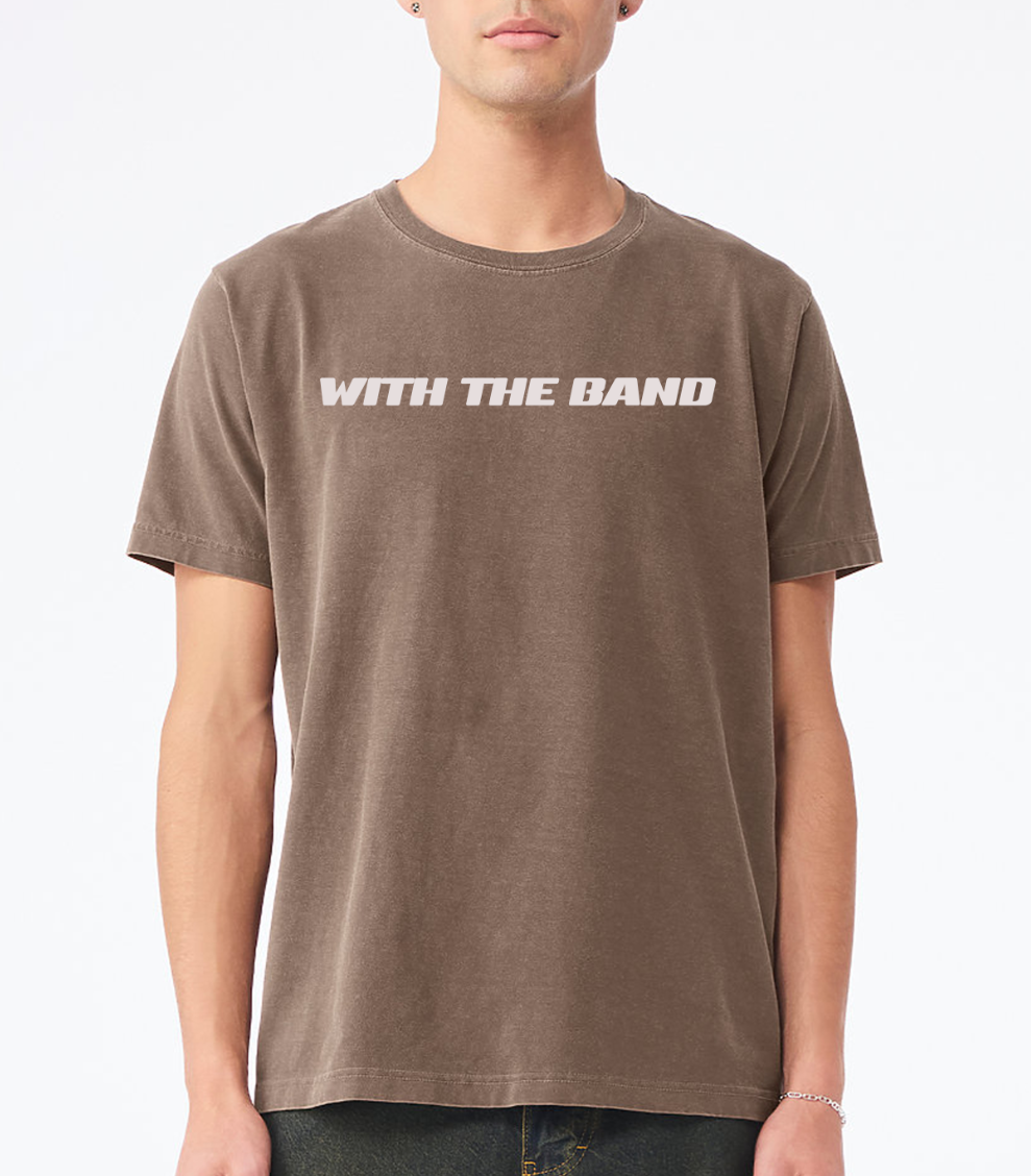 WITH THE BAND tee
