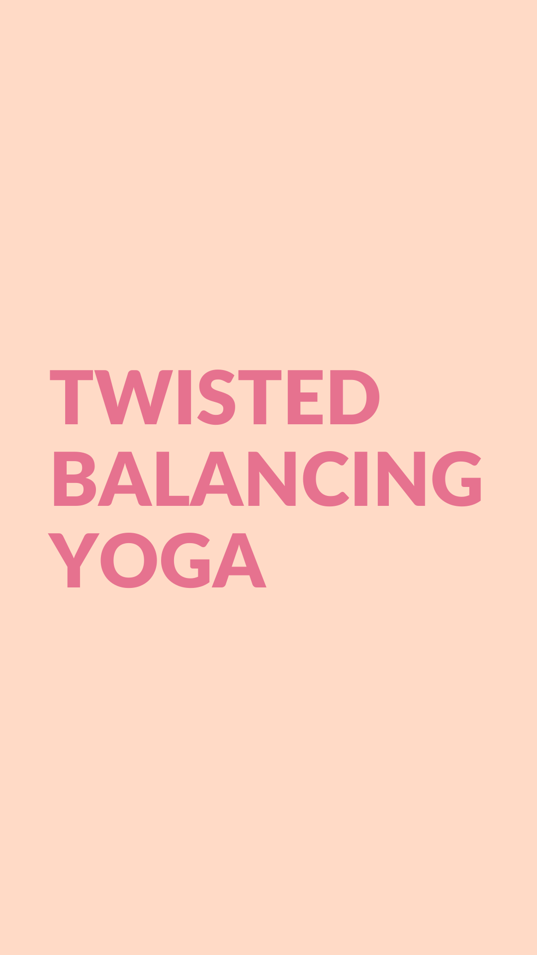 Twisted Balancing Yoga