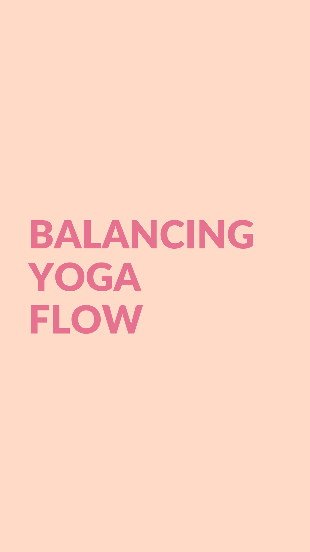 Balancing Yoga Flow