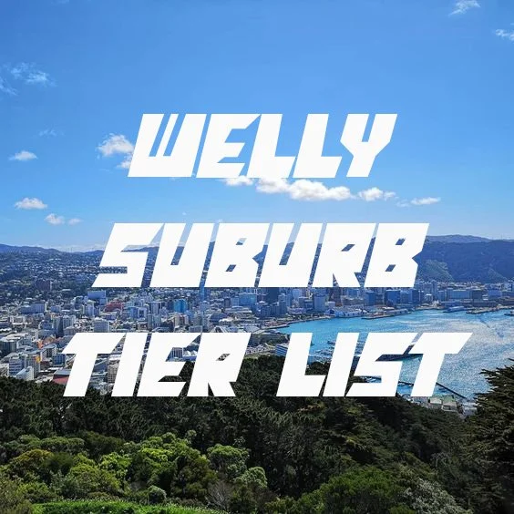 Wellington Suburb Tier List