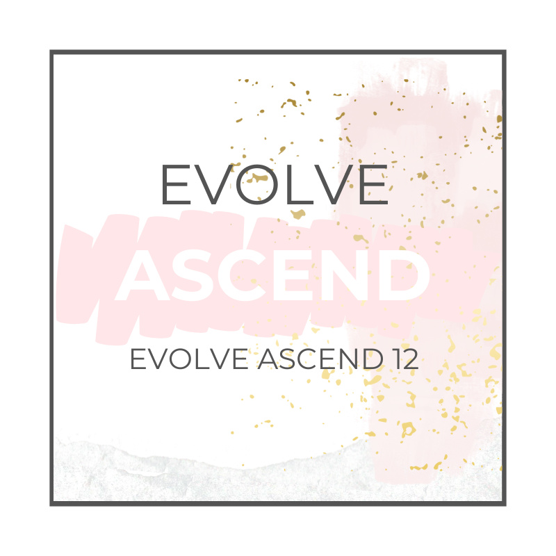 EVOLVE ASCEND