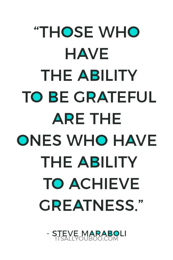 inspirational-gratitude-quotes-happy-thanksgiving-Steve-Maraboli-quote.jpg