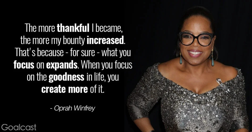 Oprah-Winfrey-gratitude-quotes-What-I-Know-for-Sure-what-you-focus-on-expands-1068x561.jpg