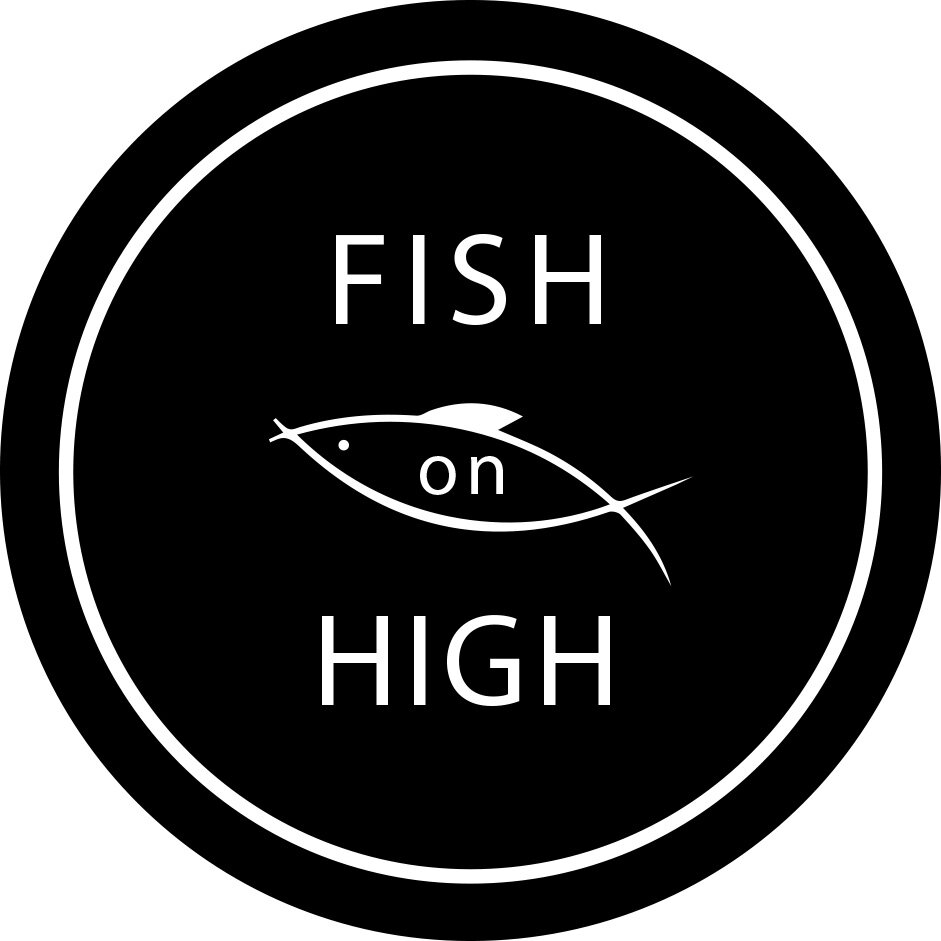 FISH ON HIGH