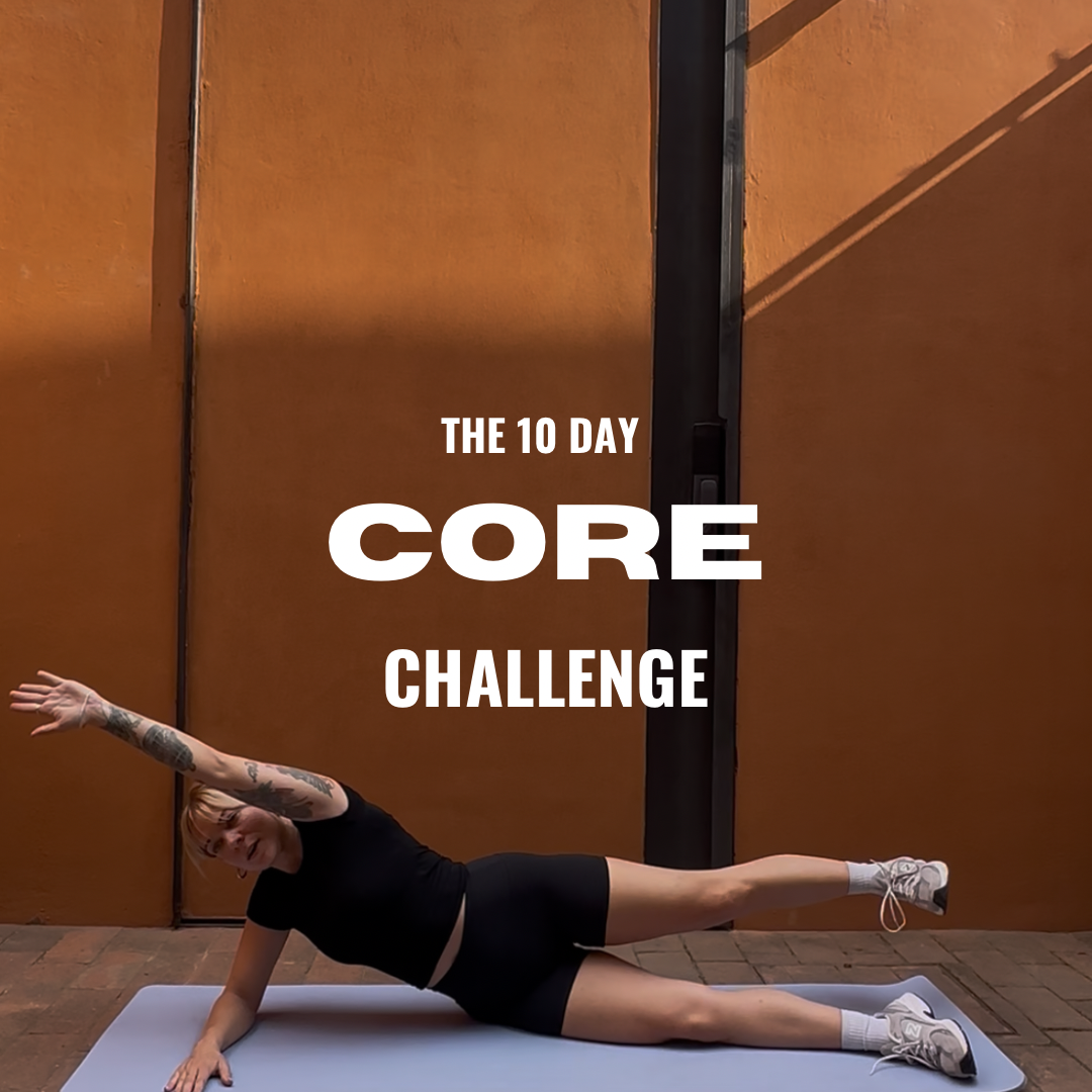 THE 10 DAY CORE CHALLENGE!
