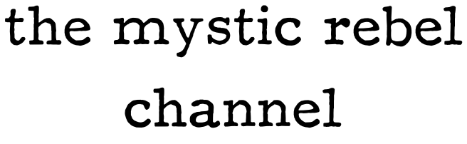 themysticrebelchannel