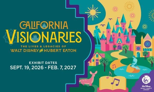 California Visionaries: Forest Lawn Museum Unveils Parallel Legacies of Walt Disney and Hubert Eaton