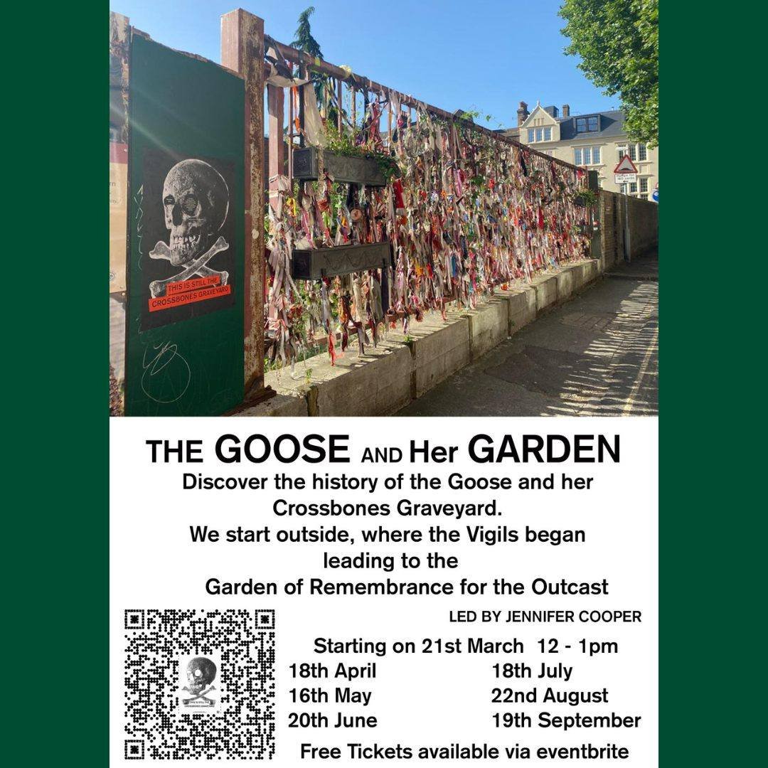 A reminder that the wonderful Goose and Her Garden tour takes place today, 16 May and 20 June. 

Discover the history of the Goose and her #CrossbonesGraveyard. Tour starts outside, by the ribbon gates, site of the monthly Crossbones vigils and leads