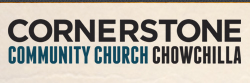 Cornerstone Community Church Chowchilla.jpg